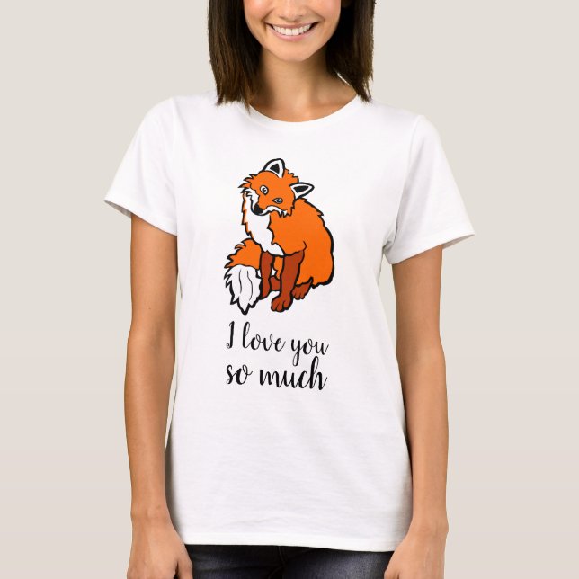 T-shirt Je t'aime tant de renard rouge drôle élégant (Devant)