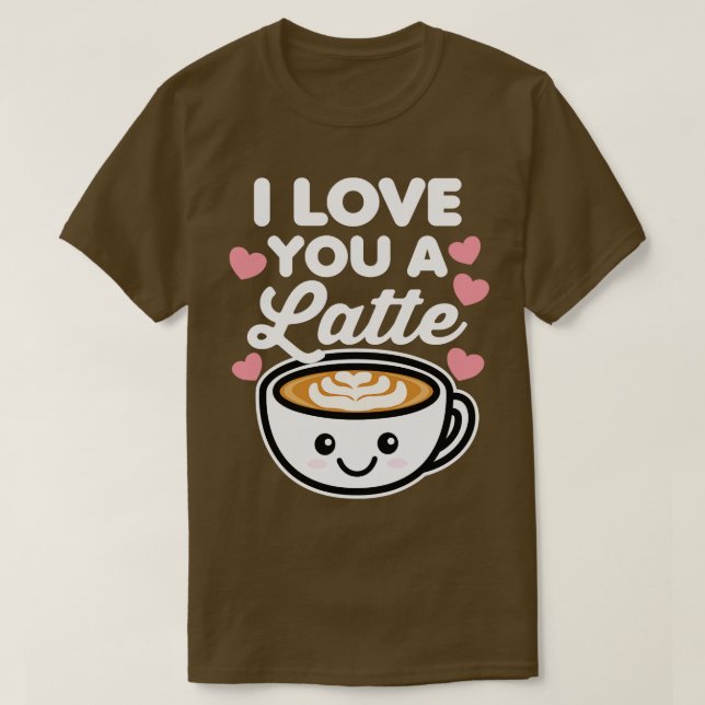 T-shirt Je T'Aime Un Latte (Design devant)