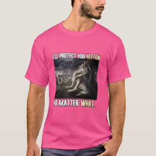 T-shirt Je te protégerai, chaton drôle alpha loup-garou lo