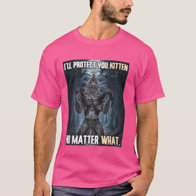 T-shirt Je te protégerai Kitten Funny Alpha Werewolf (Devant)