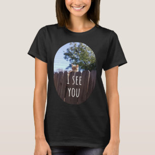 T-shirt Je te vois Chat