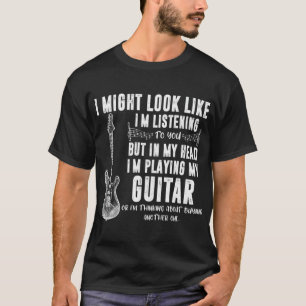 T-shirt Je t'écoute, mais dans ma tête je joue
