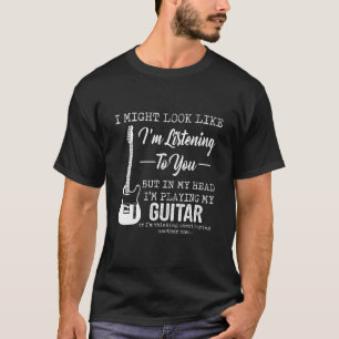 T-shirt Je t'écoute, mais dans ma tête je joue M