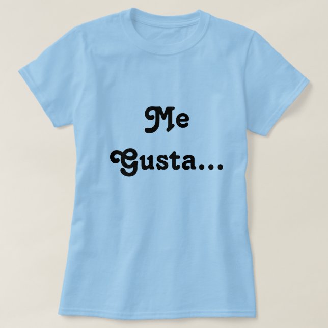 T-shirt Je tee - shirt de gusta (Design devant)
