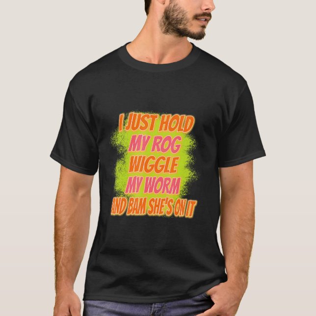 T-shirt Je Tiens Ma Baguette Pêcher Funky Sarcasm Pun (Devant)
