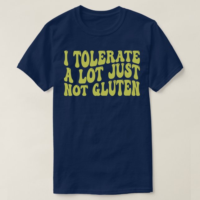 T-shirt je tolère beaucoup pas le gluten (Design devant)