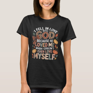 T-shirt Je Tombe Dans L'Amour Dieu Foi Citation Automne Ch