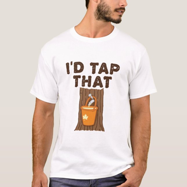 T-shirt Je Toucherais ce sirop d'érable pour sucre (Devant)