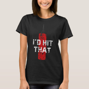 T-shirt Je Toucherais Cette Drôle Idée Cadeau De Boxe Pour