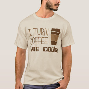 T-shirt Je transforme le café en code de programmation