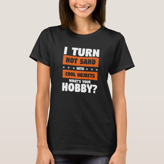 T-shirt Je Transforme Le Sable Chaud En Objets Froids Quel (Devant)