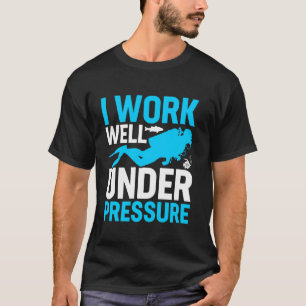 T-shirt Je travaille bien sous pression Suba Diver