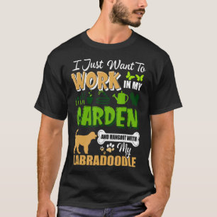 T-shirt Je travaille dans le jardin et je traîne avec mon