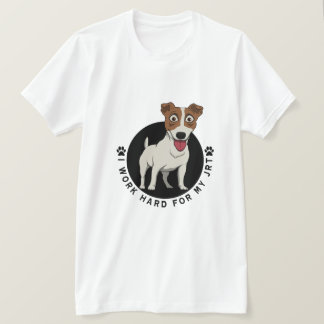 T-shirt Je Travaille Dur Pour Mon JRT Caricature Blanc