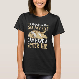T-shirt Je travaille dur pour que mon chat ait une meilleu
