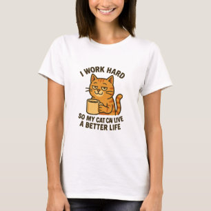 T-shirt Je travaille dur pour que mon chat puisse vivre mi