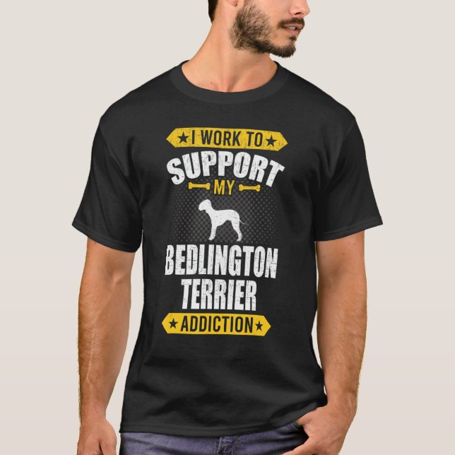T-shirt Je Travaille Pour Soutenir Ma Toxicomanie Bedlingt (Devant)