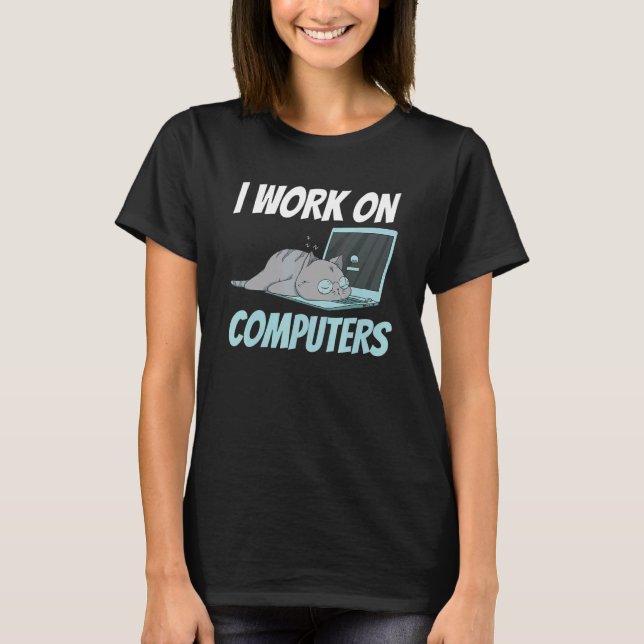 T-shirt Je Travaille Sur Des Ordinateurs Technologie Intel (Devant)