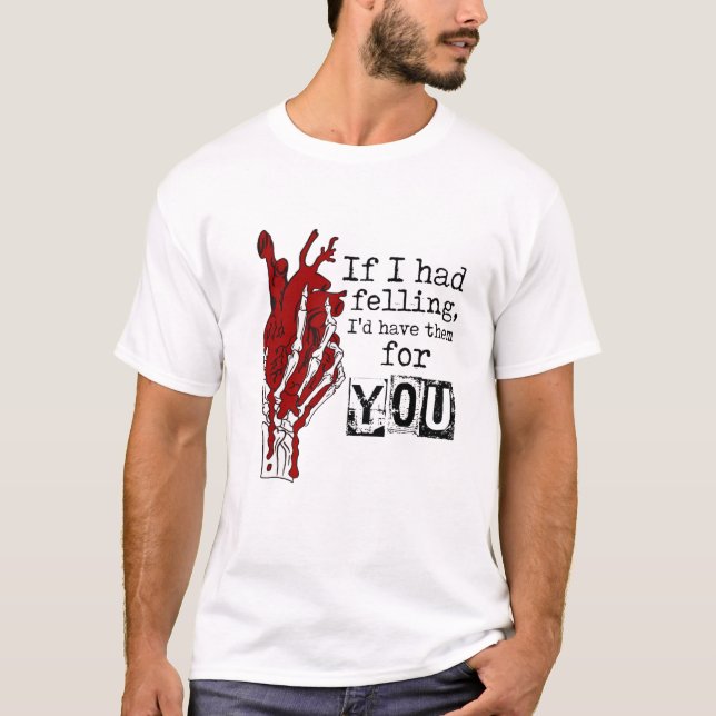 T-shirt  Je tuerais pour être ta valentine (Devant)