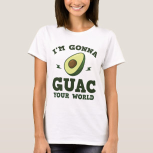 T-shirt Je vais à Guac votre avocat drôle de guacamole du