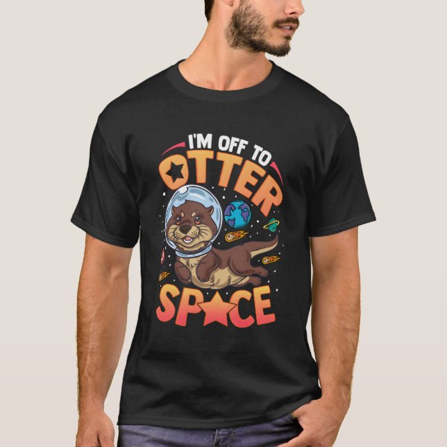 T-shirt Je Vais À Otter Space Sea Otter (Devant)