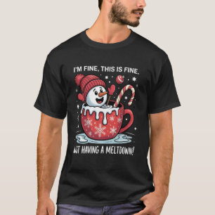 T-shirt Je vais bien C'est bien Je fais juste une crise de