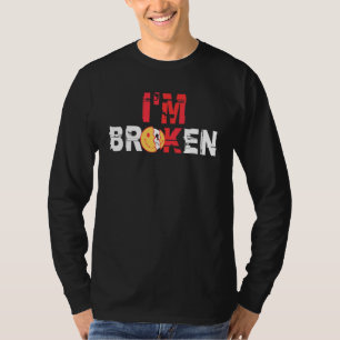 T-shirt Je vais bien, je suis brisé Maladie invisible 1