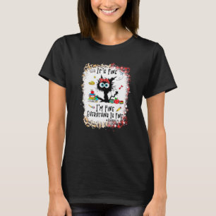 T-shirt Je vais bien, tout va bien, amour, vie d'enseignan