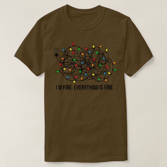 T-shirt Je vais bien tout va bien lumières de Noël amusant (Design devant)