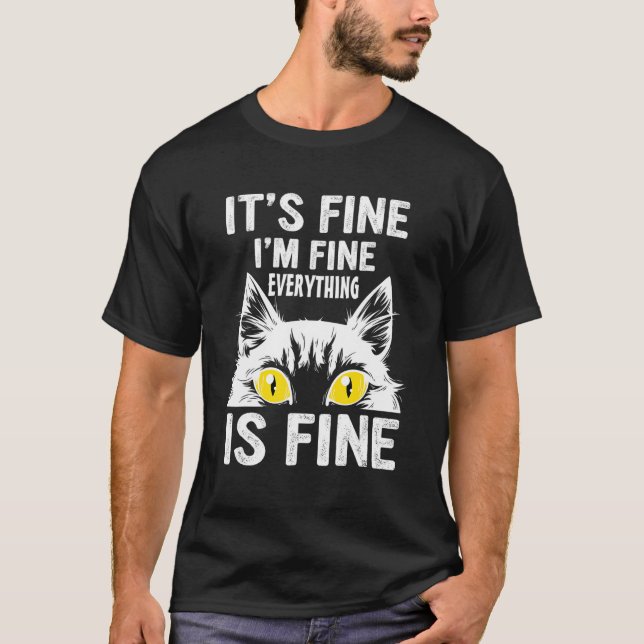 T-shirt Je vais bien tout va bien pour le chat (Devant)