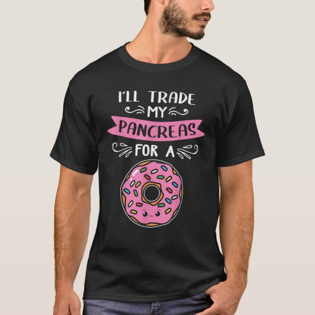 T-shirt Je vais échanger mes Pancréas Donut Funny Diabétiq (Devant)