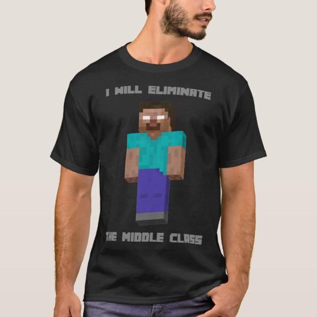 T-shirt Je Vais Éliminer Le Classi Herobrine De Classe Moy (Devant)