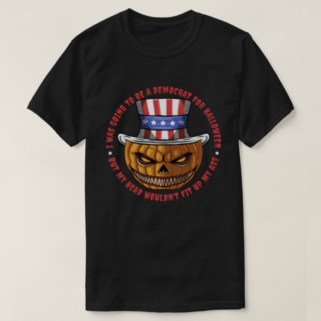 T-shirt Je Vais Être Démocrate Pour Halloween (Design devant)