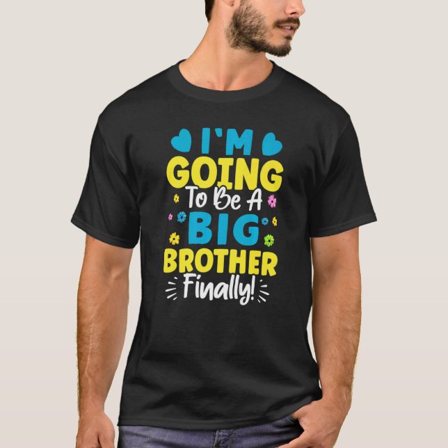 T-shirt Je vais être un Big Brother (Devant)