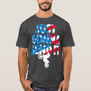T-shirt Je vais juste l'envoyer American Flag Dirt Bike