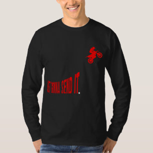 T-shirt Je Vais L'Envoyer Drôle Motocross Dirt Bike Meme