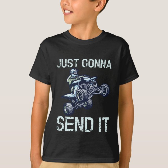 T-shirt Je Vais L'Envoyer Fun Quad ATV (Devant)