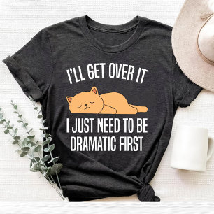 T-shirt Je vais m'en remettre, j'ai juste besoin d'être dr