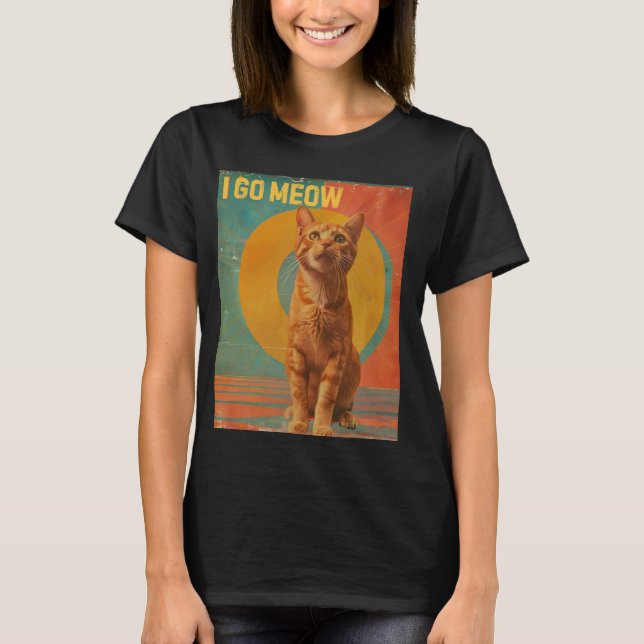 T-shirt Je vais miauler - Conception de mème de chat qui c (Devant)