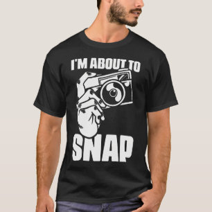 T-shirt JE vais prendre une photo Expressions de photograp