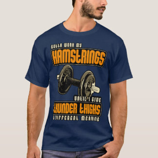 T-shirt Je Vais Travailler Mes Courroies Jusqu'À Ce Que Je