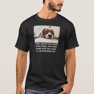 T-shirt Je vais vous regarder Snack Meal Bite nourriture c