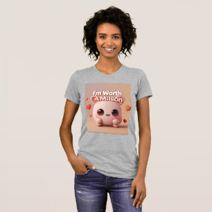 T-shirt Je vaux un million