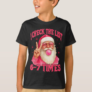 T-shirt Je vérifie la liste humour 67 mème 6-7 drôle six s