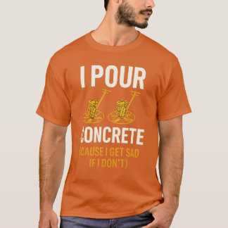 T-SHIRT JE VERSE DU BÉTON
