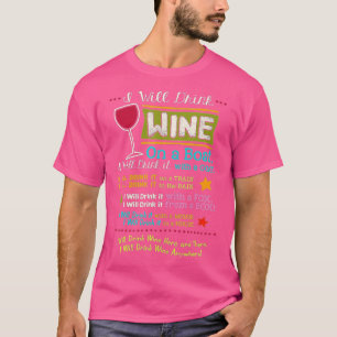 T-shirt Je Veux Boire Du Vin Partout Drôle Amateur De Vins
