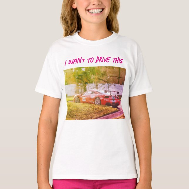 T-shirt Je Veux Conduire Ceci (Devant)