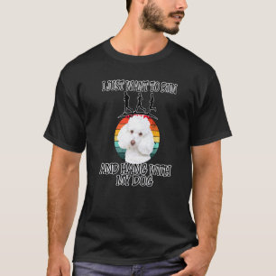 T-shirt Je veux courir et me pendre avec un caniche