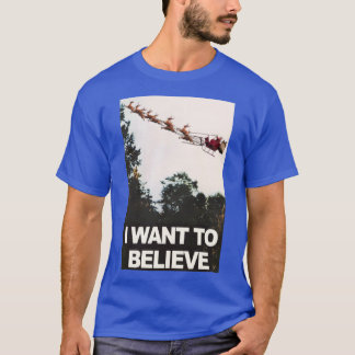 T-shirt Je veux croire au Père Noël