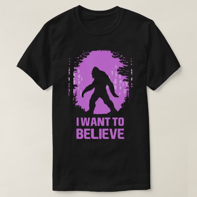 T-shirt Je veux croire en Sasquatch ! Mème drôle BigFoot (Design devant)
